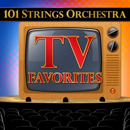 101 Strings Orchestra TV Favorites 101 Strings Orchestra