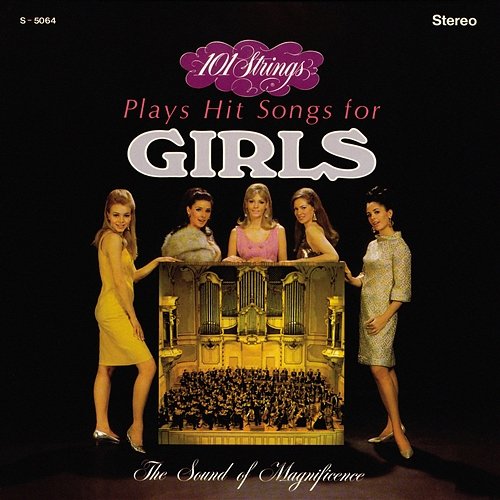101 Strings Play Hit Songs for Girls 101 Strings Orchestra