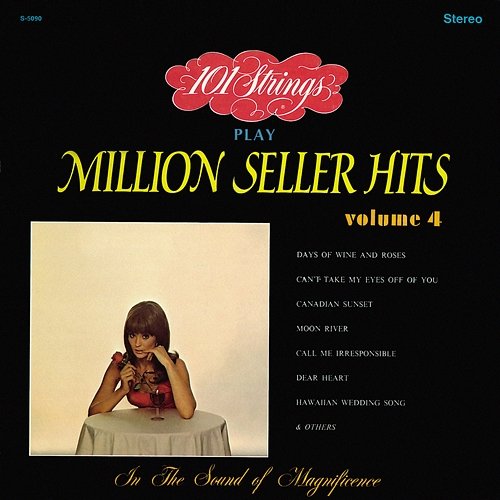 101 Strings Play Million Seller Hits, Vol. 4 101 Strings Orchestra