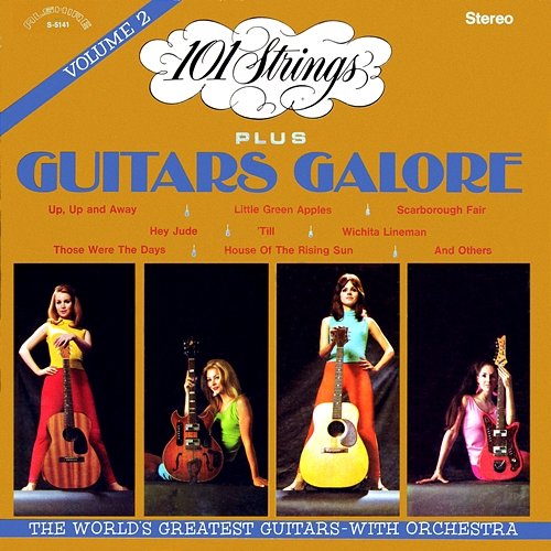 101 Strings Plus Guitars Galore, Vol. 2 101 Strings Orchestra