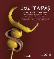 101 tapas : imprescindibles de la cocina española Calduch Gabriel Galan Juan Y., Gutierrez Marquez Xabier, Zalacain Lopez Igor