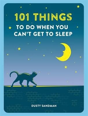 101 Things To Help You Sleep Sandman Dusty