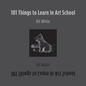 101 Things to Learn in Art School White Kit