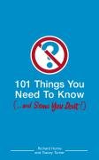 101 Things You Need to Know (and Some You Don't) Horne Richard, Turner Tracey