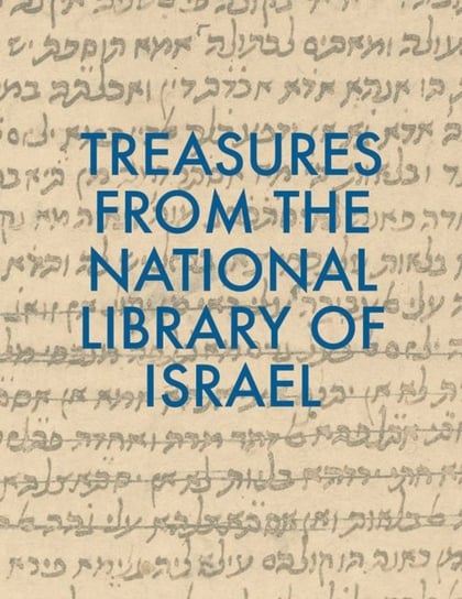 101 Treasures from the National Library of Israel Raquel Ukeles