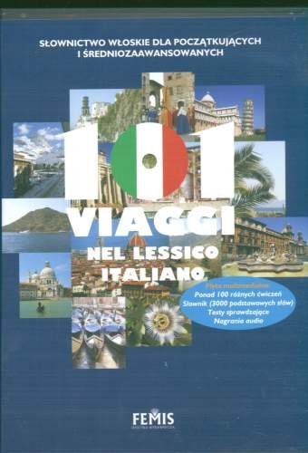 101 Viaggi Nel Lessico Italiano Słownictwo CD Opracowanie zbiorowe