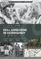 101st Airborne in Normandy Buffetaut Yves