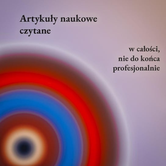 102: Profile osobowości w modelu Wielkiej Piątki u osób uzależnionych od alkoholu rozpoczynających leczenie - Bętkowska-Korpała et al. - podcast Artur Artur