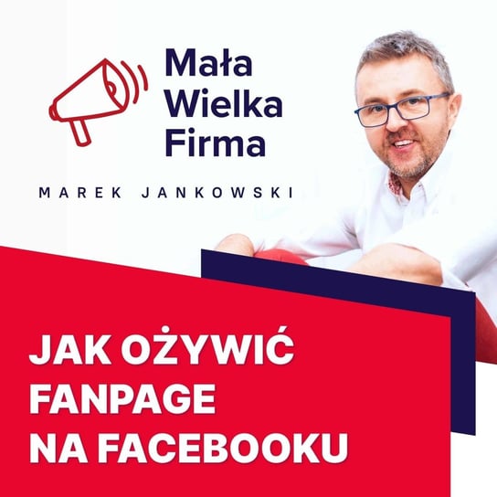 #102 Skalowanie content marketingu - Mała Wielka Firma - podcast Jankowski Marek