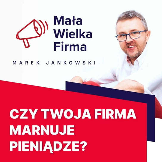 #103 Jak się targować w biznesie – Maciej Dutko - Mała Wielka Firma - podcast Jankowski Marek