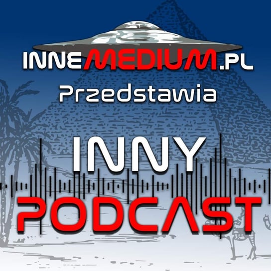 #103 Legendarni Faceci w Czerni - kim lub czym są - InneMedium - podcast InneMedium