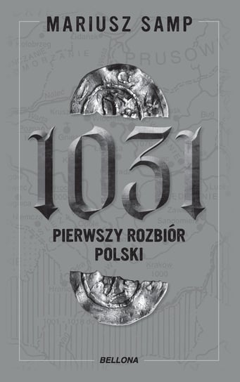 1031. Pierwszy rozbiór Polski - Samp Mariusz | Książka w Empik