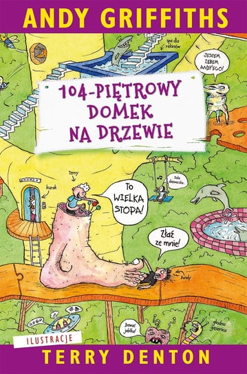104-piętrowy domek na drzewie Griffiths Andy, Denton Terry