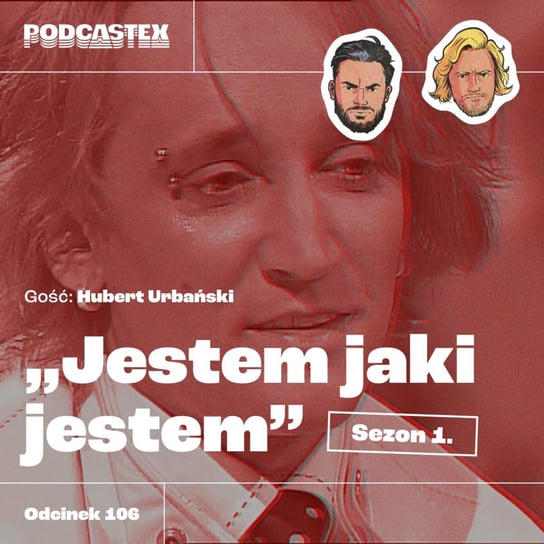 #106 Jestem jaki jestem - sezon 1 - Podcastex o latach 90 - podcast Przybyszewski Bartek, Witkowski Mateusz