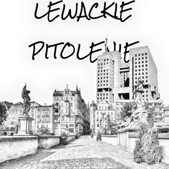 #107 Lewackie Pitolenie o tym, jak to jest być Polką z Królewca (Gość: Katia Apanova) - Lewackie Pitolenie - podcast Oryński Tomasz orynski.eu