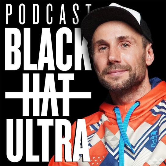 #108 Daniel Stroinski - "Pirin Ultra" - Black Hat Ultra - podcast Dąbkowski Kamil