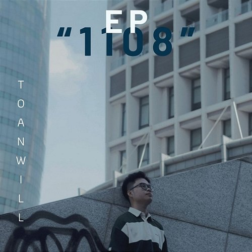 11.08 Toàn Will