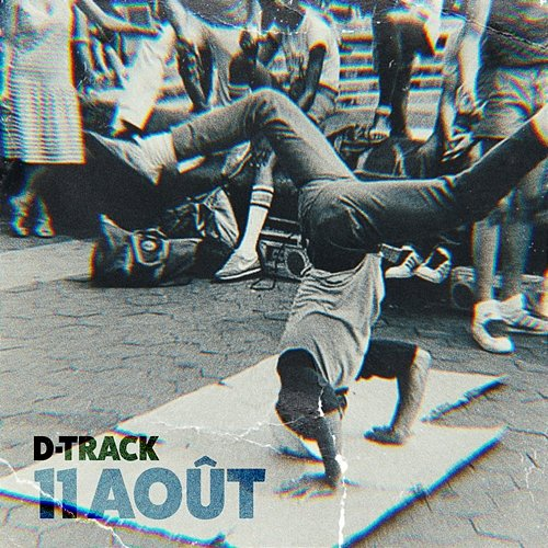11 Août D-Track