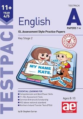11+ English Year 4/5 Testpack a Papers 1-4 Curran Stephen C.