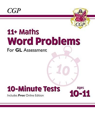 11+ GL 10-Minute Tests: Maths Word Problems - Ages 10-11 (with Online Edition) Opracowanie zbiorowe