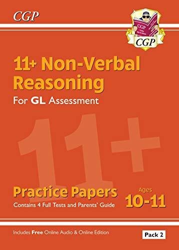 11+ GL Non-Verbal Reasoning Practice Papers: Ages 10-11 Pack 2 (inc Parents Guide & Online Ed) Opracowanie zbiorowe