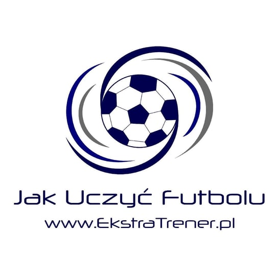 #11 Jak uczyć futbolu opowiadają Przemek i Paweł  - Jak zrobić podcast Zych Krystian