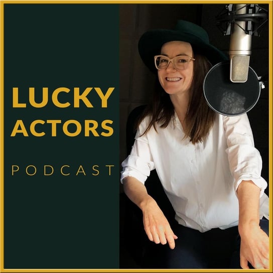 #11 Kuba Bączek - Stres - jak sobie z nim radzić przed castingiem i nie tylko - Lucky Actors - podcast - audiobook Lucky Ginger