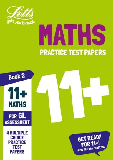 11+ Maths Practice Papers Book 2: For The 2021 Gl Assessment Tests ...