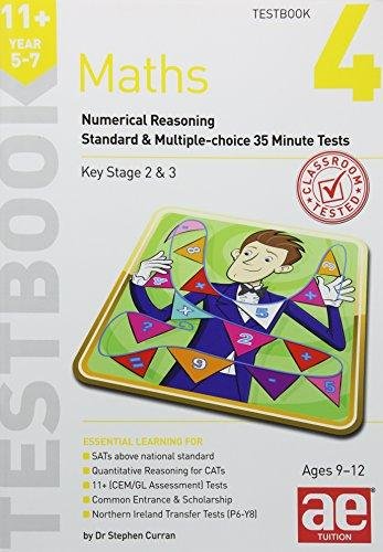 11+ Maths Year 5-7 Testbook 3: Numerical Reasoning Standard & Multiple-Choice 35 Minute Tests Stephen Curran
