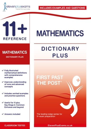 11+ Reference Mathematics Dictionary Plus Opracowanie zbiorowe