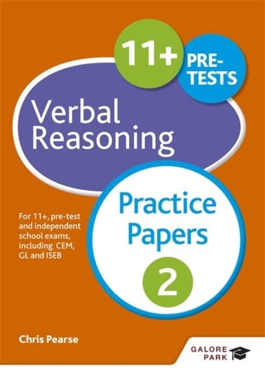 11+ Verbal Reasoning Practice Papers 2: For 11+, pre-test and independent school exams including CEM Chris Pearse
