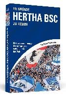 111 Gründe, Hertha BSC zu lieben Beyer Knut, Matzat Thomas