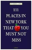 111 Places in New York that you must not miss Elikann Jo-Anne