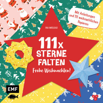 111 x Sterne falten - Frohe Weihnachten! Edition Michael Fischer