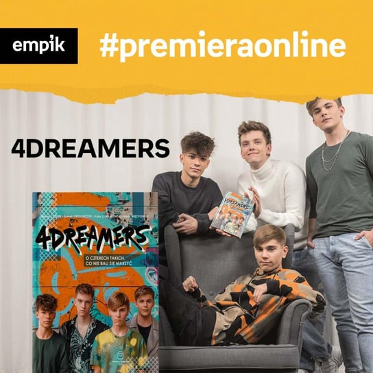 #112 4Dreamers - Empik #premieraonline - podcast - audiobook Dżbik-Kluge Justyna, 4Dreamers