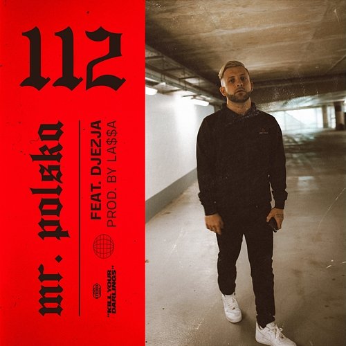 112 Mr. Polska, DJEZJA