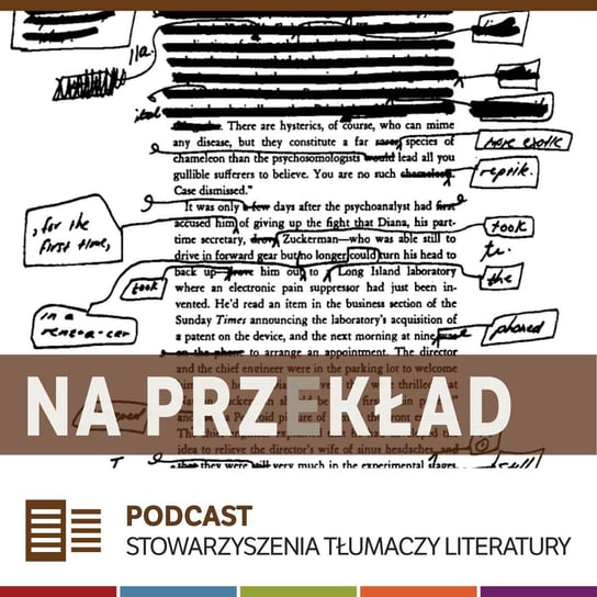 #113 Redaktorzy o tłumaczach: Kamila Buchalska, Dominika Cieśla-Szymańska i Piotr Chojnacki - Na przekład - podcast Opracowanie zbiorowe