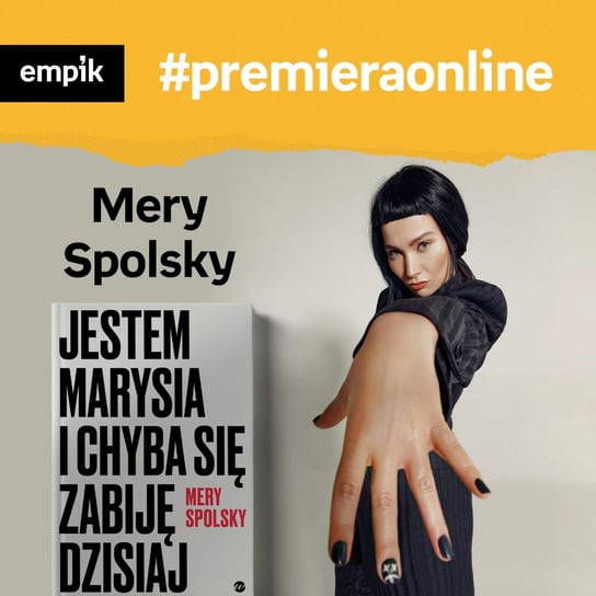 #119 Mery Spolsky - Empik #premieraonline - podcast Szydłowska Agnieszka, Mery Spolsky