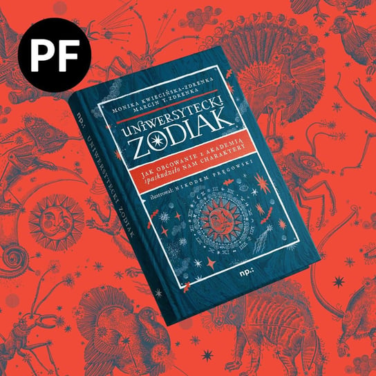 #119 O uniwersyteckim zodiaku, czyli jak akademia spaskudziła nam charaktery - Pogawędnik Filozoficzny - podcast Zdrenka Marcin, Grzeliński Adam