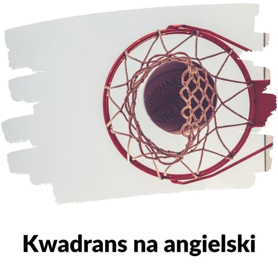 #119 Wynik meczu - Lekcja 119 - Kwadrans na angielski - podcast Marciniak Szymon