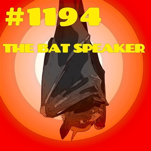 #1194 THE BAT SPEAKER