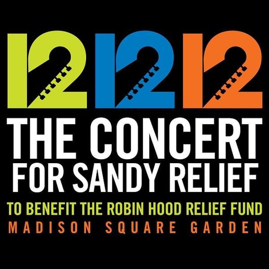 12-12-12 The Concert for Sandy Relief Various Artists