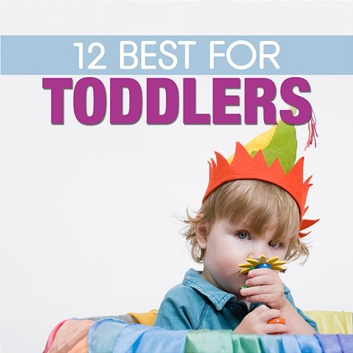 12 Best for Toddlers The Countdown Kids