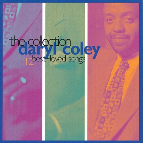 12 Best Loved Songs Daryl Coley