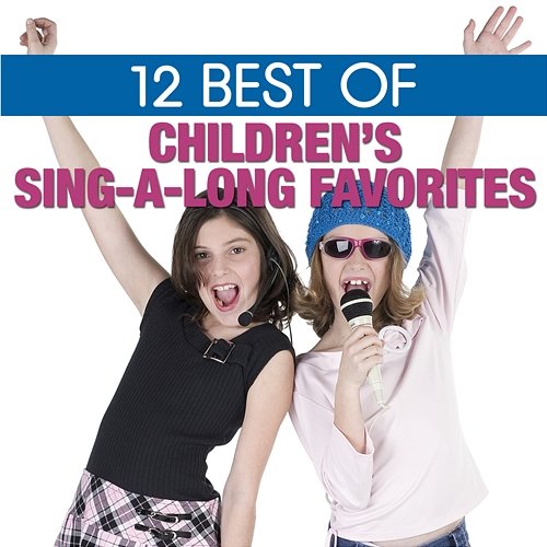 12 Best of Children's Sing-a-long Favorites The Countdown Kids