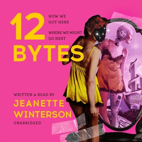 12 Bytes Winterson Jeanette