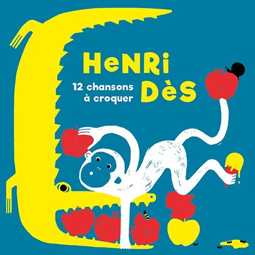 12 Chansons A Croquer Des Henri