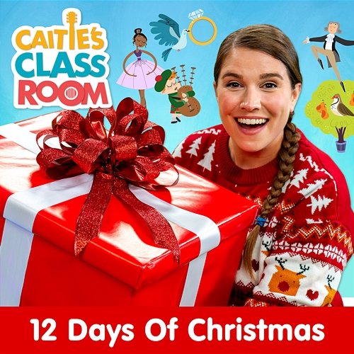 12 Days of Christmas Super Simple Songs, Caitie's Classroom