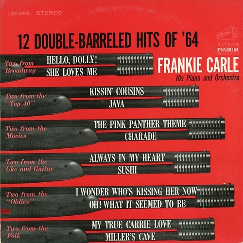 12 Double-Barreled Hits of '64 Frankie Carle his Piano and Orchestra