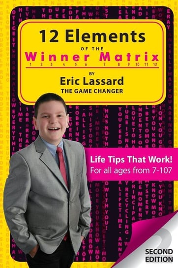 12 Elements of the Winner Matrix The Game Changer Eric Lassard